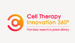 Congrès Cell Therapy Innovation 360 - CTI360